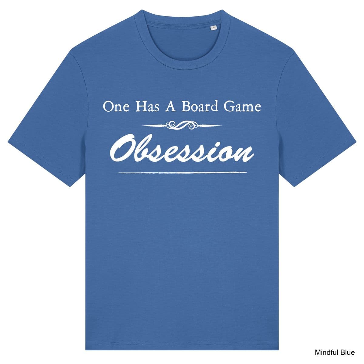 Mindful Blue Obsession T-Shirt